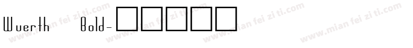 Wuerth Bold字体转换